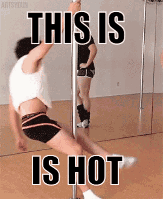 a picture of a pole dancer with the caption this is is hot