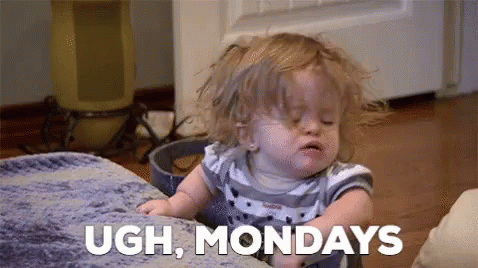 Ugh Mondays GIF - Ugh Mondays GIFs