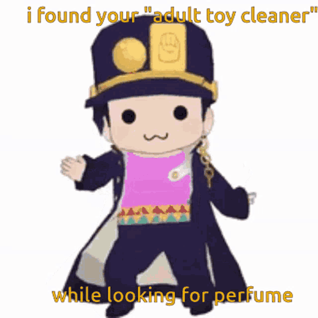 a cartoon character with the words " i found your adult toy cleaner " while looking for perfume
