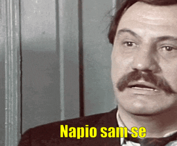 a man with a mustache says " napio sam se " in a black and white photo
