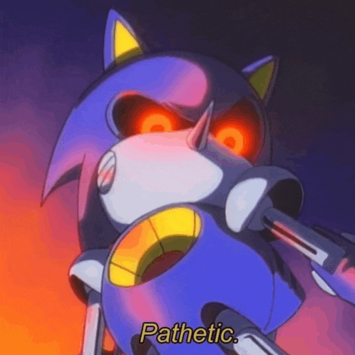 a cartoon of sonic the hedgehog with red eyes and the words pathetic on the bottom