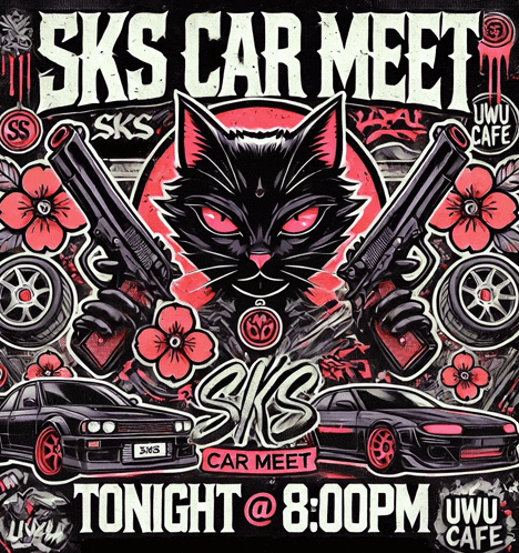a poster for a car meet with a black cat holding guns