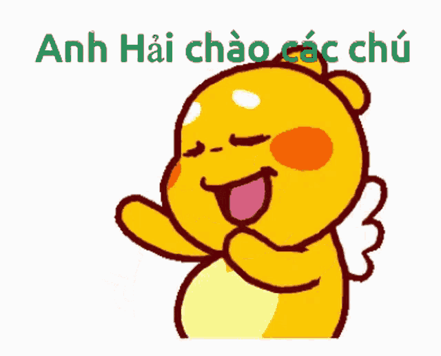 a cartoon of a yellow bear with the words anh hai chao các chu on the bottom