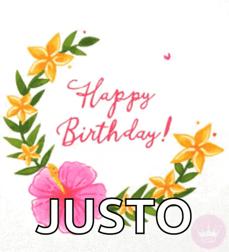 a happy birthday justo card with flowers and leaves