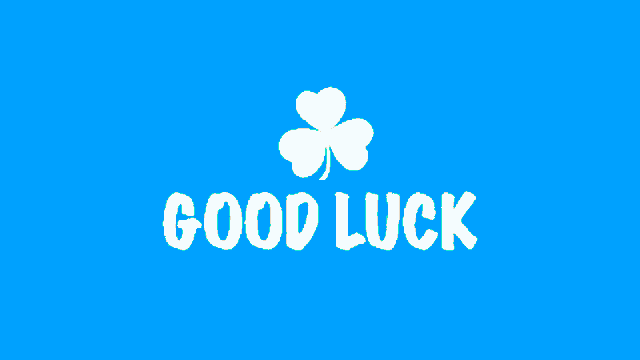 a blue background with a white clover and the words " good luck "