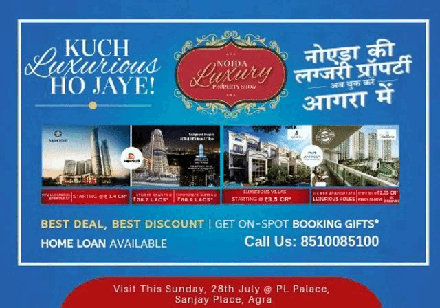 an advertisement for noida luxury property show which is taking place on july 28th