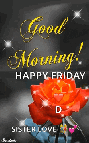a good morning happy friday greeting card with a red rose and hearts .