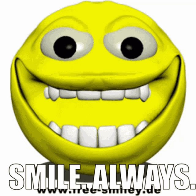 a yellow smiley face with the words smile always on the bottom