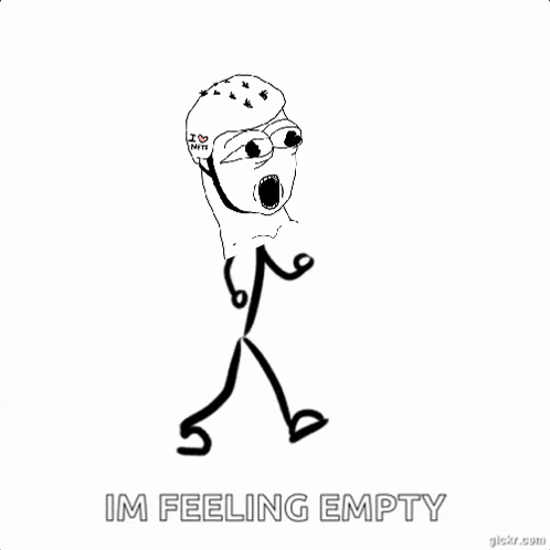 a black and white drawing of a stick figure with the words `` im feeling empty '' below it .