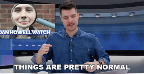 Things Are Pretty Normal Benedict Townsend GIF - Things Are Pretty Normal Benedict Townsend Youtuber News GIFs