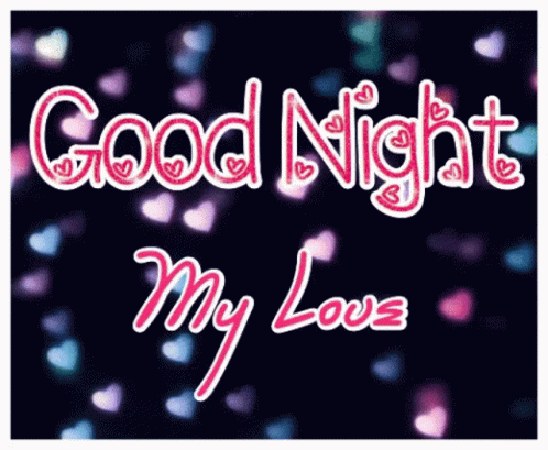 Goodnight My Love GIF - Goodnight My Love Love GIFs