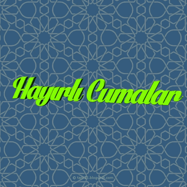 a blue background with the words hayırlı cumalar written in green