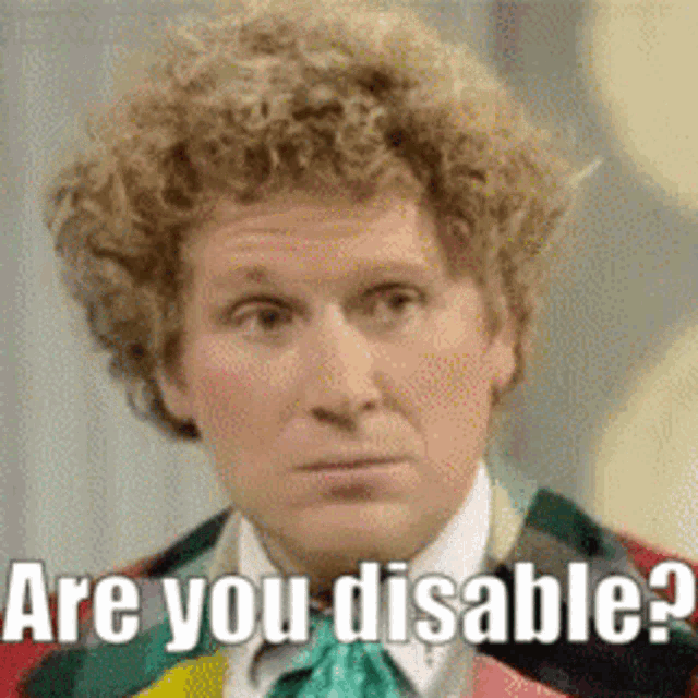 Are You Disable Doctor Who GIF - Are You Disable Doctor Who Disabled GIFs