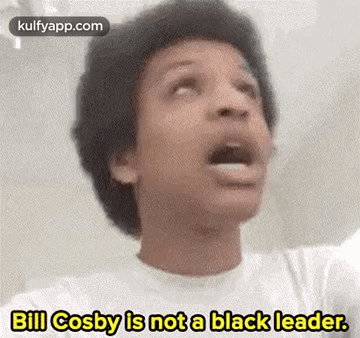 Bill Cosby Is Nota Black Leader..Gif GIF - Bill Cosby Is Nota Black Leader. Head Face GIFs