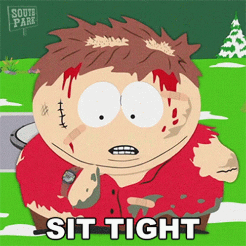 Sit Tight Eric Cartman GIF - Sit Tight Eric Cartman South Park GIFs