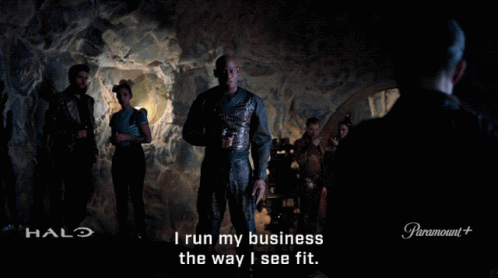 I Run My Business The Way I See Fit Sorren066 GIF - I Run My Business The Way I See Fit Sorren066 Halo GIFs