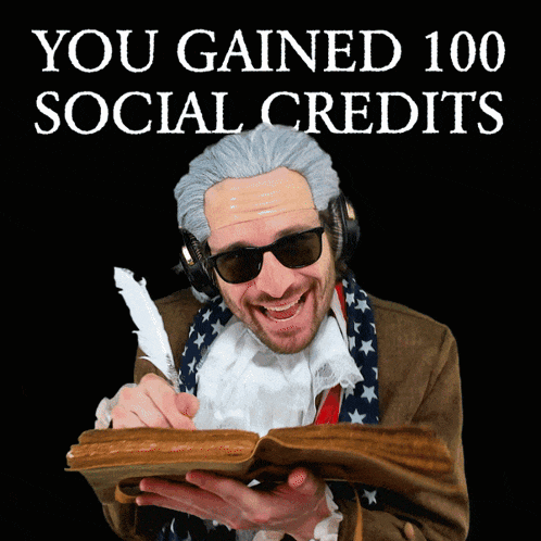 a man holding a book and a feather with the words you gained 100 social credits above him