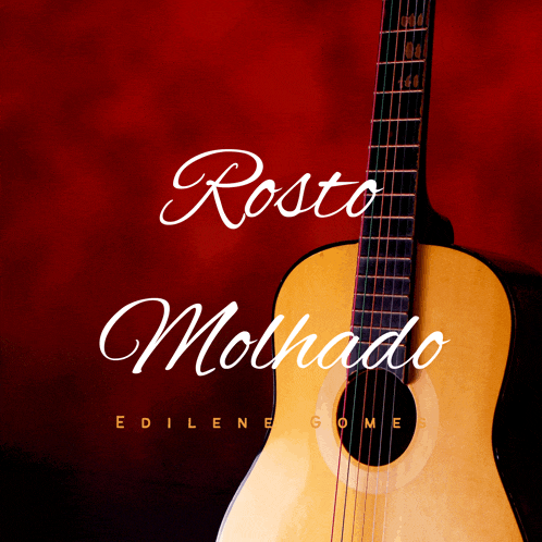 a guitar on a red background with the words " rosto molhado "