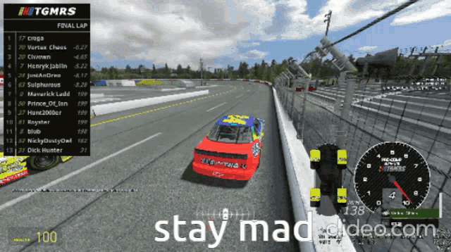 a video game with the words stay mad at the bottom of the screen
