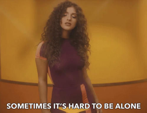 Sometimes Its Hard To Be Alone By Myself GIF - Sometimes Its Hard To Be Alone By Myself Solo GIFs