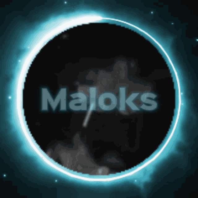 a glowing circle with the word maloks in the middle