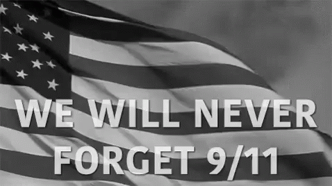 911 We Will Never Forget GIF