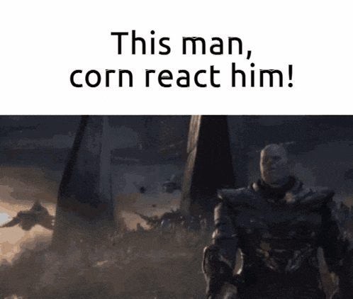 a picture of a man with the words " this man corn react him " on it