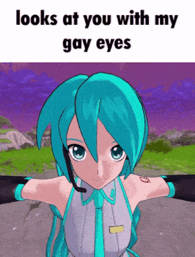 a picture of a girl with the words looks at you with my gay eyes