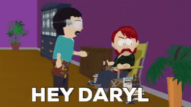 Hey Daryl Southpark GIF - Hey Daryl Southpark GIFs