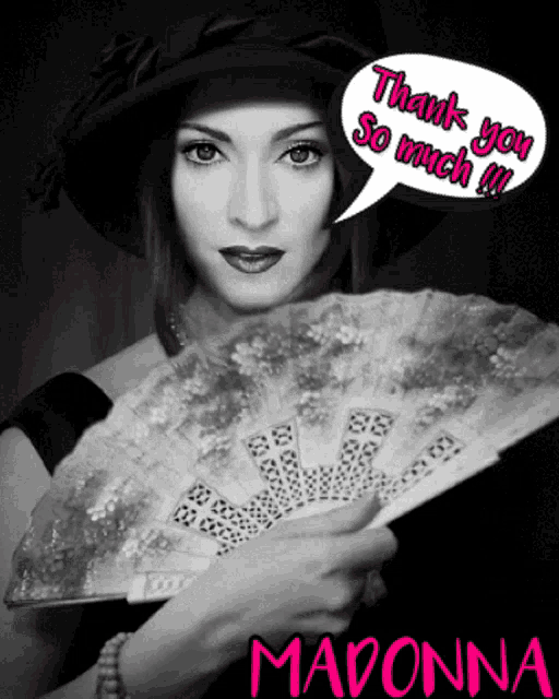 a black and white photo of a woman holding a fan with a speech bubble that says thank you so much