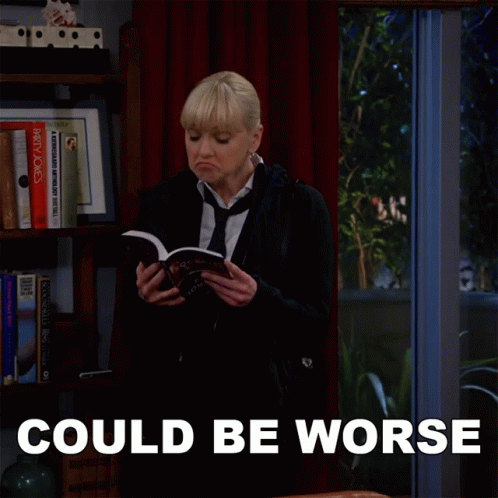 Could Be Worse Anna Faris GIF - Could Be Worse Anna Faris Christy Plunkett GIFs