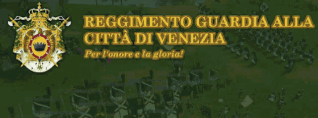 regimento guardia alla citta di venezia is written above a group of people