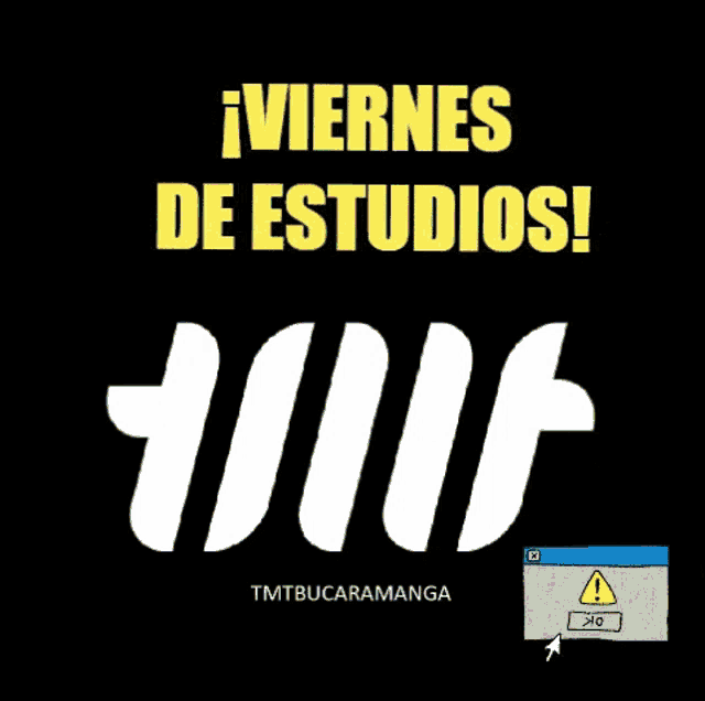 a poster that says viernes de estudios