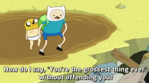 Eww Youre Gross GIF - Eww Youre Gross Adventure Time GIFs