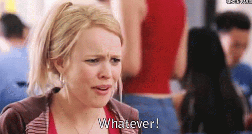 Meangirls Whatever GIF - Meangirls Whatever Reaction GIFs