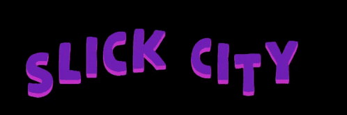 the word slick city is written in purple letters on a black background