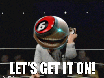 a cartoon character with a pool ball on his head and the words let 's get it on