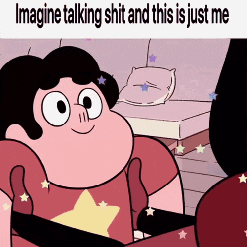a cartoon character with the words imagine talking shit and this is just me on the bottom