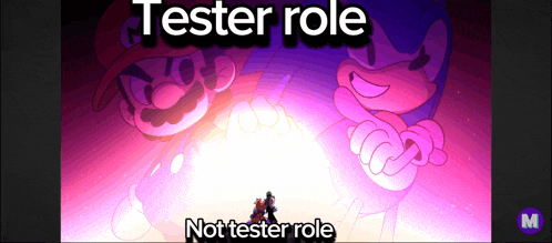 a cartoon of mario and luigi with the words tester role and not tester role