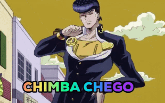 a cartoon character from jojo 's bizarre adventure is standing in front of a building with the words chimba chego .