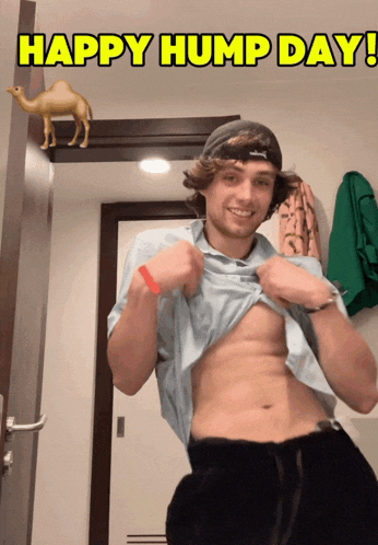 a man taking off his shirt with the words happy hump day