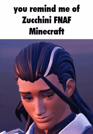 a cartoon character with long hair is smiling and says you remind me of zucchini fnaf minecraft .