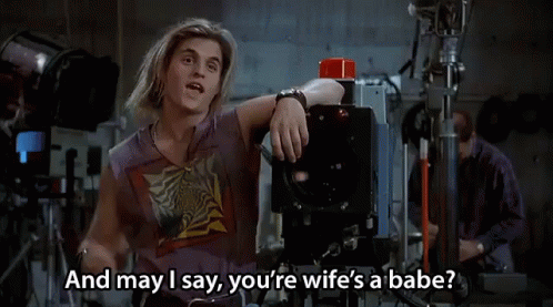 You'Re Wife'S A Babe - Babe GIF - Babe Your Wifes A Babe Wife GIFs