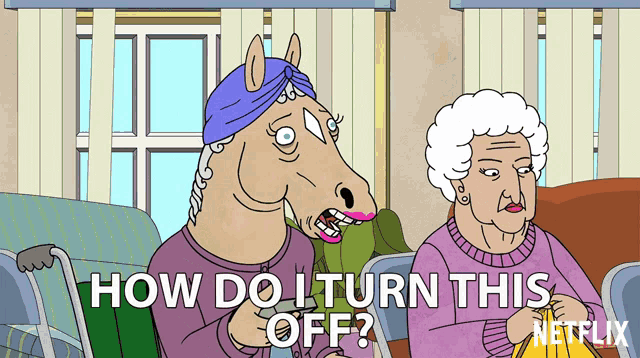 a cartoon says how do i turn this off netflix