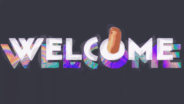 a sign that says welcome with a sausage on it
