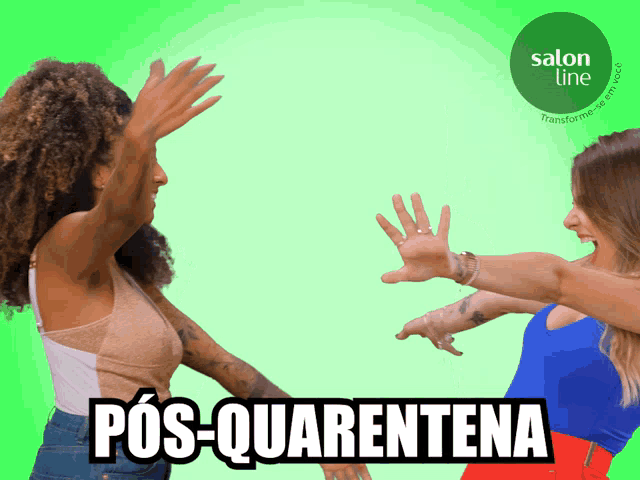two women are dancing in front of a green background that says salon line transforme