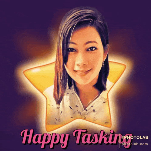 a picture of a woman with the words happy tasking on the bottom