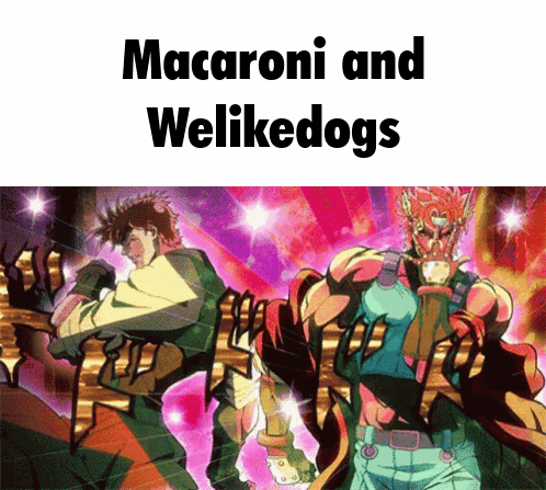 a picture of two anime characters with the words macaroni and welikedogs