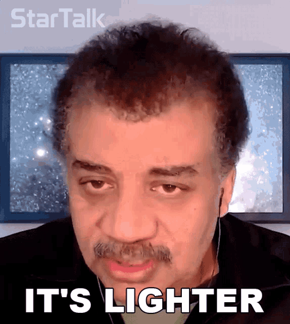 a man with a mustache says " it 's lighter " in front of a star talk logo