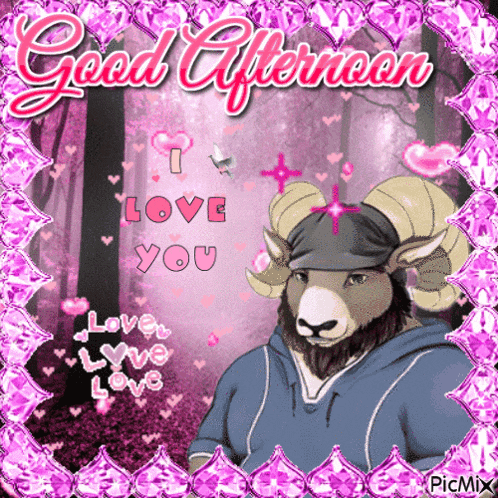 a picture of a ram with the words good afternoon i love you